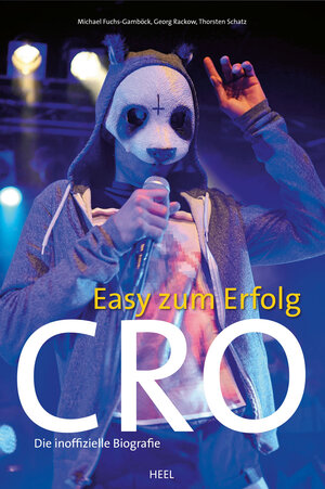 Buchcover Cro - Easy zum Erfolg | Michael Fuchs-Gamböck | EAN 9783868527735 | ISBN 3-86852-773-7 | ISBN 978-3-86852-773-5