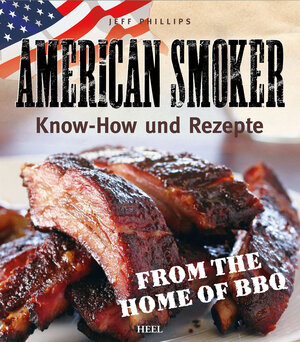Buchcover American Smoker | Jeff Phillips | EAN 9783868529999 | ISBN 3-86852-999-3 | ISBN 978-3-86852-999-9
