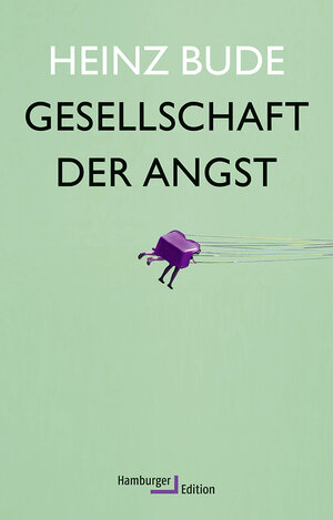 Buchcover Gesellschaft der Angst | Heinz Bude | EAN 9783868542844 | ISBN 3-86854-284-1 | ISBN 978-3-86854-284-4