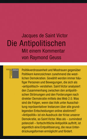 Buchcover Die Antipolitischen | Jacques de Saint Victor | EAN 9783868542899 | ISBN 3-86854-289-2 | ISBN 978-3-86854-289-9