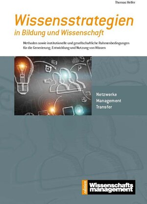 Buchcover Wissensstrategien in Bildung und Wissenschaft | Thomas Helfer | EAN 9783868560190 | ISBN 3-86856-019-X | ISBN 978-3-86856-019-0