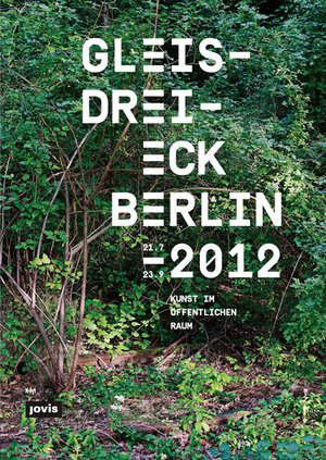 Buchcover Gleisdreieck Berlin 2012  | EAN 9783868591934 | ISBN 3-86859-193-1 | ISBN 978-3-86859-193-4