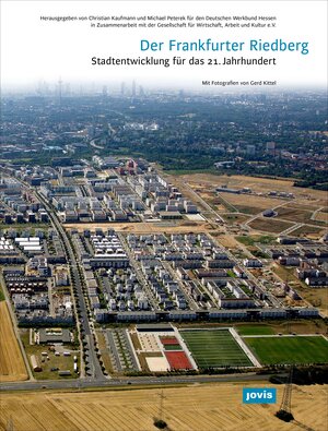 Buchcover Der Frankfurter Riedberg.  | EAN 9783868595376 | ISBN 3-86859-537-6 | ISBN 978-3-86859-537-6