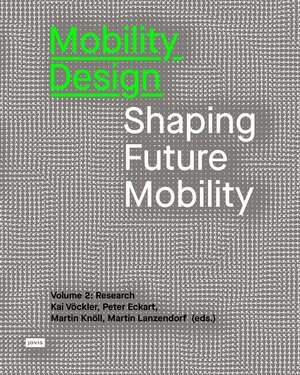 Buchcover Mobility Design | EAN 9783868597943 | ISBN 3-86859-794-8 | ISBN 978-3-86859-794-3