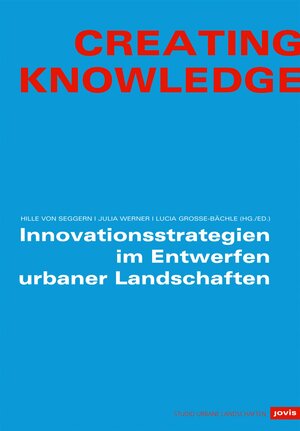 Buchcover Creating Knowledge | EAN 9783868598766 | ISBN 3-86859-876-6 | ISBN 978-3-86859-876-6