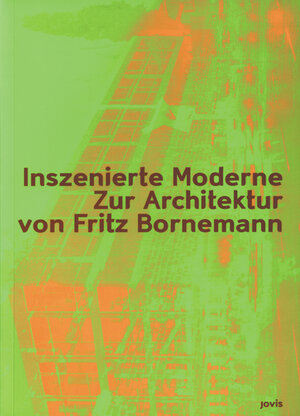 Buchcover Inszenierte Moderne  | EAN 9783868598797 | ISBN 3-86859-879-0 | ISBN 978-3-86859-879-7