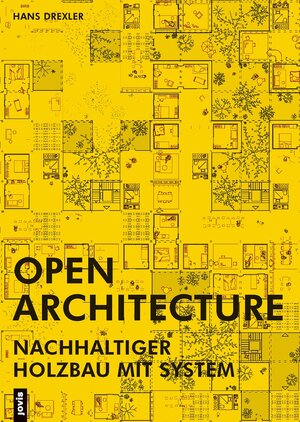 Buchcover Open Architecture | Hans Drexler | EAN 9783868599572 | ISBN 3-86859-957-6 | ISBN 978-3-86859-957-2