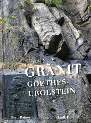 Buchcover Granit Goethes Urgestein | Gerd-Rainer Riedel | EAN 9783868630978 | ISBN 3-86863-097-X | ISBN 978-3-86863-097-8