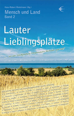 Buchcover Lauter Lieblingsplätze | Michael Succow | EAN 9783868631203 | ISBN 3-86863-120-8 | ISBN 978-3-86863-120-3