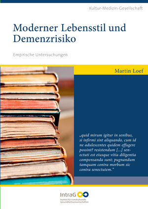 Buchcover Moderner Lebensstil und Demenzrisiko | Martin Loef | EAN 9783868640311 | ISBN 3-86864-031-2 | ISBN 978-3-86864-031-1