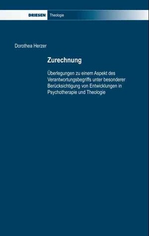 Buchcover Zurechnung | Dorothea Herzer | EAN 9783868660692 | ISBN 3-86866-069-0 | ISBN 978-3-86866-069-2