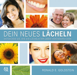Buchcover Dein neues Lächeln | Ronald E. Goldstein | EAN 9783868670059 | ISBN 3-86867-005-X | ISBN 978-3-86867-005-9