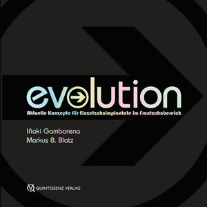 Buchcover Evolution | Iñaki Gamborena | EAN 9783868672572 | ISBN 3-86867-257-5 | ISBN 978-3-86867-257-2