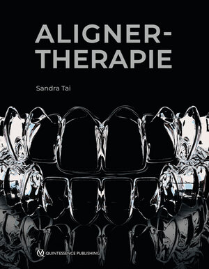 Buchcover Alignertherapie | Sandra Tai | EAN 9783868674781 | ISBN 3-86867-478-0 | ISBN 978-3-86867-478-1