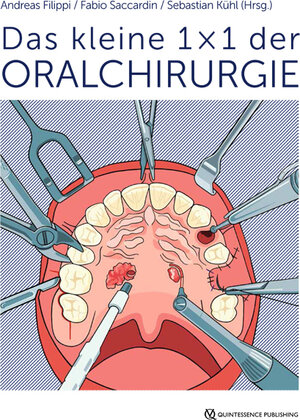 Buchcover Das kleine 1 x 1 der Oralchirurgie  | EAN 9783868675351 | ISBN 3-86867-535-3 | ISBN 978-3-86867-535-1