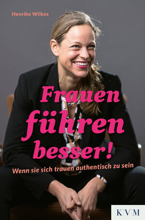 Buchcover Frauen führen besser! | Henrike Wilkes | EAN 9783868676792 | ISBN 3-86867-679-1 | ISBN 978-3-86867-679-2