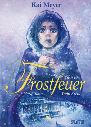 Buchcover Frostfeuer | Kai Meyer | EAN 9783868692938 | ISBN 3-86869-293-2 | ISBN 978-3-86869-293-8