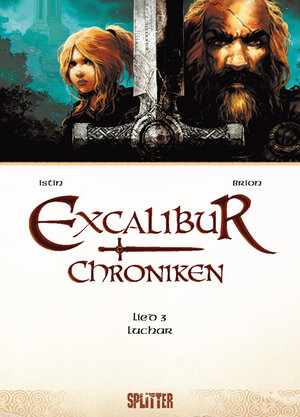 Buchcover Excalibur Chroniken. Band 3 | Jean-Luc Istin | EAN 9783868696660 | ISBN 3-86869-666-0 | ISBN 978-3-86869-666-0
