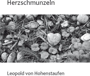 Buchcover Herzschmunzeln | Leopold von Hohenstaufen | EAN 9783868702552 | ISBN 3-86870-255-5 | ISBN 978-3-86870-255-2