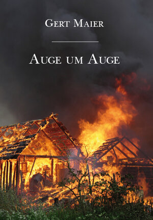 Buchcover Auge um Auge | Gert Maier | EAN 9783868702835 | ISBN 3-86870-283-0 | ISBN 978-3-86870-283-5