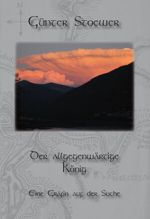Buchcover Der allgegenwärtige König | Günter Stoewer | EAN 9783868702880 | ISBN 3-86870-288-1 | ISBN 978-3-86870-288-0