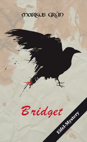 Buchcover Bridget | Markus Grün | EAN 9783868703894 | ISBN 3-86870-389-6 | ISBN 978-3-86870-389-4