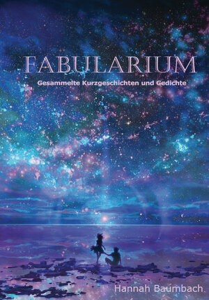 Buchcover Fabularium | Hannah Baumbach | EAN 9783868705041 | ISBN 3-86870-504-X | ISBN 978-3-86870-504-1