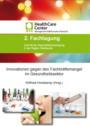 Buchcover Innovationen gegen den Fachkräftemangel im Gesundheitssektor  | EAN 9783868705256 | ISBN 3-86870-525-2 | ISBN 978-3-86870-525-6