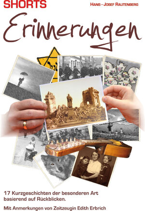 Buchcover Shorts: Erinnerungen | Hans-Josef Rautenberg | EAN 9783868705706 | ISBN 3-86870-570-8 | ISBN 978-3-86870-570-6