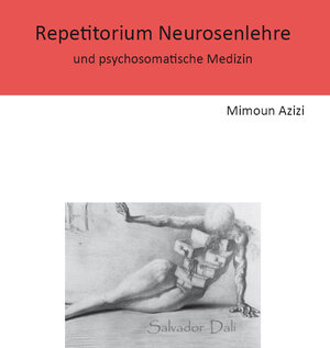 Buchcover Repetitorium Neurosenlehre | Mimoun Azizi | EAN 9783868706383 | ISBN 3-86870-638-0 | ISBN 978-3-86870-638-3