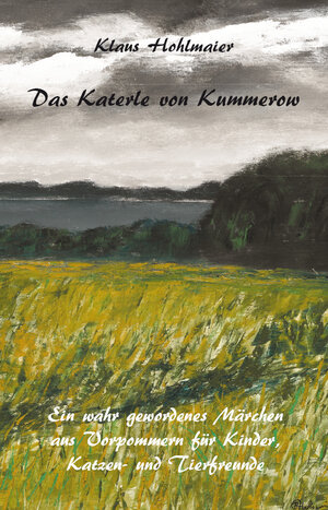 Buchcover Das Katerle von Kummerow | Klaus Hohlmaier | EAN 9783868706482 | ISBN 3-86870-648-8 | ISBN 978-3-86870-648-2