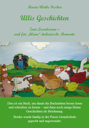 Buchcover Ullis Geschichten | Maria Ulrike Fischer | EAN 9783868706543 | ISBN 3-86870-654-2 | ISBN 978-3-86870-654-3