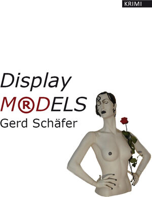 Buchcover Display-Mordels | Gerd Schäfer | EAN 9783868709896 | ISBN 3-86870-989-4 | ISBN 978-3-86870-989-6