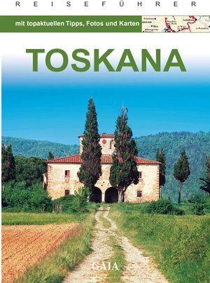 Buchcover Gaia Toskana | Gottfried Aigner | EAN 9783868714098 | ISBN 3-86871-409-X | ISBN 978-3-86871-409-8