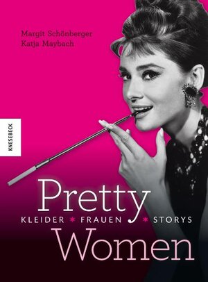 Buchcover Pretty Women | Margit Schönberger | EAN 9783868732160 | ISBN 3-86873-216-0 | ISBN 978-3-86873-216-0