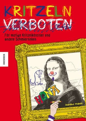 Buchcover Kritzeln verboten | Andrew Pinder | EAN 9783868734225 | ISBN 3-86873-422-8 | ISBN 978-3-86873-422-5