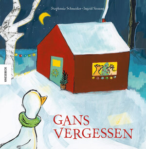 Buchcover Gans vergessen | Stephanie Schneider | EAN 9783868738889 | ISBN 3-86873-888-6 | ISBN 978-3-86873-888-9