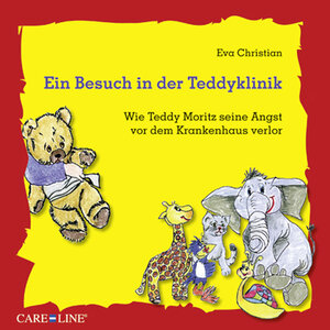 Buchcover Ein Besuch in der Teddyklinik | Eva Christian | EAN 9783868780291 | ISBN 3-86878-029-7 | ISBN 978-3-86878-029-1