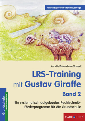 Buchcover LRS-Training mit Gustav Giraffe - Band 2 | Annette Rosenlehner-Mangstl | EAN 9783868780871 | ISBN 3-86878-087-4 | ISBN 978-3-86878-087-1