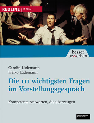 Buchcover Die 111 wichtigsten Fragen im Vorstellungsgespräch | Carolin Lüdemann | EAN 9783868810127 | ISBN 3-86881-012-9 | ISBN 978-3-86881-012-7