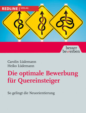 Buchcover Die optimale Bewerbung für Quereinsteiger | Heiko Lüdemann | EAN 9783868810370 | ISBN 3-86881-037-4 | ISBN 978-3-86881-037-0