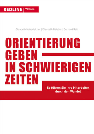 Buchcover Orientierung geben in schwierigen Zeiten | Elisabeth Haberleitner | EAN 9783868810578 | ISBN 3-86881-057-9 | ISBN 978-3-86881-057-8