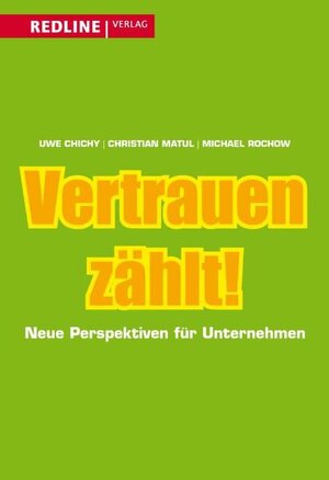 Buchcover Vertrauen zählt! | Uwe Cichy | EAN 9783868811926 | ISBN 3-86881-192-3 | ISBN 978-3-86881-192-6