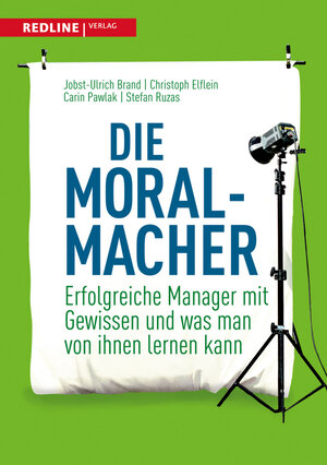 Buchcover Die Moral-Macher | Jobst-Ulrich Brand | EAN 9783868812688 | ISBN 3-86881-268-7 | ISBN 978-3-86881-268-8