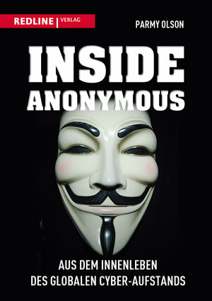 Buchcover Inside Anonymous | Parmy Olson | EAN 9783868813494 | ISBN 3-86881-349-7 | ISBN 978-3-86881-349-4