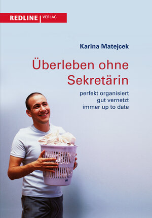 Buchcover Überleben ohne Sekretärin | Karina Matejcek | EAN 9783868814279 | ISBN 3-86881-427-2 | ISBN 978-3-86881-427-9