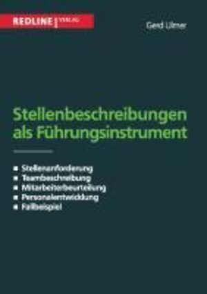 Buchcover Stellenbeschreibung als Führungsinstrument | Gerd Ulmer | EAN 9783868814514 | ISBN 3-86881-451-5 | ISBN 978-3-86881-451-4