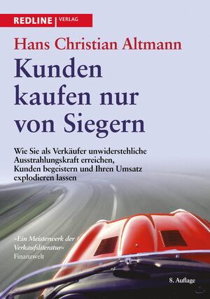 Buchcover Kunden kaufen nur von Siegern | Hans Christian Altmann | EAN 9783868815979 | ISBN 3-86881-597-X | ISBN 978-3-86881-597-9