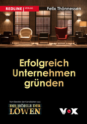 Buchcover Erfolgreich Unternehmen gründen | Felix Thönnessen | EAN 9783868816044 | ISBN 3-86881-604-6 | ISBN 978-3-86881-604-4