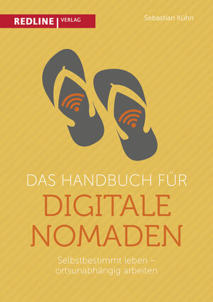 Buchcover Das Handbuch für digitale Nomaden | Sebastian Kühn | EAN 9783868816242 | ISBN 3-86881-624-0 | ISBN 978-3-86881-624-2